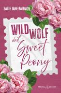 Ebook Wild Wolf & Sweet Peony di Sadie Jane Baldwin edito da Triskell Edizioni