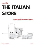 Ebook The Italian Store di Tolic Ines edito da Bruno Mondadori