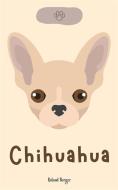 Ebook Chihuahua di Roland Berger edito da Roland Berger