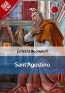 Ebook Sant’Agostino di Ernesto Buonaiuti edito da E-text