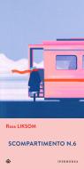Ebook Scompartimento n.6 di Liksom Rosa edito da Iperborea