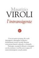 Ebook L'intransigente di Maurizio Viroli edito da Editori Laterza