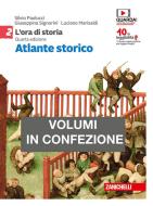 Ebook Ora di storia (l')- ebook multimediale confezione volume 2 + atlante storico di Silvio Paolucci, Giuseppina Signorini, Luciano Marisaldi edito da Zanichelli Editore