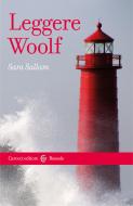 Ebook Leggere Woolf di Sara Sullam edito da Carocci editore S.p.A.