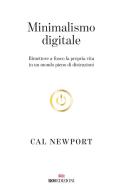 Ebook Minimalismo digitale di Cal Newport edito da ROI Edizioni