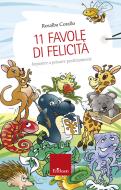 Ebook 11 favole di felicità di Corallo  Rosalba edito da Edizioni Centro Studi Erickson