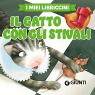Ebook Il gatto con gli stivali di AA.VV. edito da Giunti