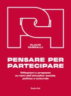Ebook Pensare per partecipare di Flavio Sangalli edito da Homeless Book