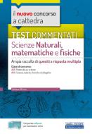 Ebook Test commentati Scienze naturali, matematiche e fisiche di Emiliano Barbuto edito da EdiSES Edizioni
