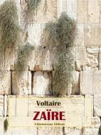 Ebook Zaïre di Voltaire edito da E-BOOKARAMA