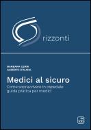 Ebook Medici al sicuro di Barbara Cerri, Alberto D'Auria edito da tab edizioni