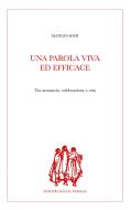 Ebook Una parola viva ed efficace di Manlio Sodi edito da EDUSC