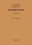 Ebook Drammi intimi di Verga Giovanni edito da Interlinea