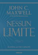 Ebook Nessun_limite di John C. Maxwell edito da Piero Gribaudi Editore srl