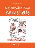 Ebook Il superlibro delle barzellette di AA.VV. edito da Demetra