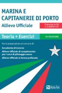Ebook Marina e Capitaneria di Porto. Allievo ufficiale di Drago Massimo edito da Alpha Test