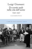 Ebook Un evento reale nella vita dell'uomo di Giussani Luigi edito da BUR