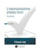Ebook L’espropriazione presso terzi di Paolo Marini edito da Altalex