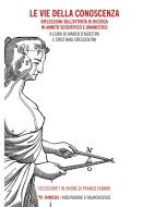 Ebook Le vie della conoscenza di AA. VV. edito da Mimesis Edizioni