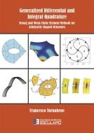 Ebook Generalized Differential and Integral Quadrature di Francesco Tornabene edito da Società Editrice Esculapio