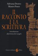 Il racconto e la scrittura. Introduzione alla lettura dei Vangeli