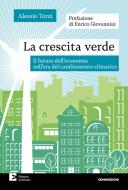 Ebook La crescita verde di Terzi Alessio edito da Edizioni Ambiente