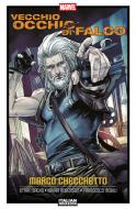 Ebook Marvel Italian Invasion: Vecchio Occhio di Falco di Marco Checchetto di Marco Checchetto, Ethan Sacks, Francesco Mobili, Ibraim Roberson edito da Panini Marvel Italia