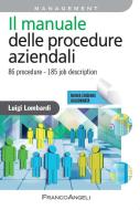 Ebook Il manuale delle procedure aziendali di Luigi Lombardi edito da Franco Angeli Edizioni