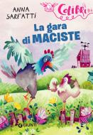 Ebook La gara di Maciste di Sarfatti Anna edito da Giunti