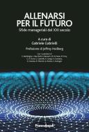 Ebook Allenarsi per il futuro di Patrick Trancu edito da Franco Angeli Edizioni