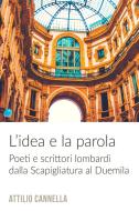 Ebook L'IDEA E LA PAROLA di Cannella Attilio edito da ilmiolibro self publishing