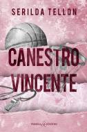 Ebook Canestro vincente di Serilda Tellon edito da Triskell Edizioni