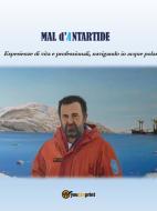 Ebook Mal d'Antartide di Luigi Russo edito da Youcanprint