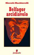 Ebook Belfagor arcidiavolo di Niccolò Machiavelli edito da Fermento