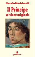 Ebook Il Principe - versione originale di Niccolò Machiavelli edito da Fermento