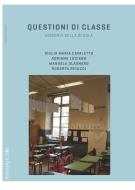 Ebook Questioni di classe di Ricucci Roberta, Olagnero Manuela, Luciano Adriana, Cavaletto Giulia Maria edito da Rosenberg & Sellier
