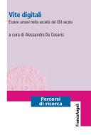 Ebook Vite digitali di Patrick Trancu edito da Franco Angeli Edizioni