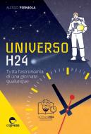 Ebook Universo H24 di Perniola Alessio edito da Espress Edizioni