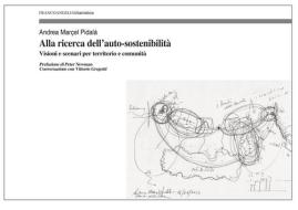 Ebook Alla ricerca dell'auto-sostenibilità di Andrea Marçel Pidalà edito da Franco Angeli Edizioni