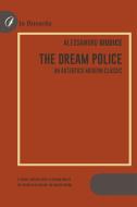 Ebook The Dream Police di Alessandro Giudice edito da la Bussola