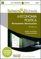 Ebook Schemi & schede di economia politica. Microeconomia e macroeconomia di Redazioni Edizioni Simone edito da Edizioni Giuridiche Simone
