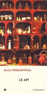 Ebook Le api di Friedenthal Meelis edito da Iperborea