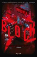 Ebook The Block di Oliver Benjamin edito da Rizzoli