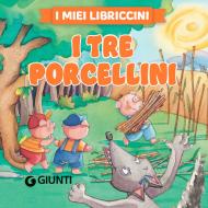 Ebook I tre porcellini di AA.VV. edito da Giunti