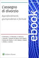 Ebook L&apos;assegno di divorzio di AA.VV. edito da Wolters Kluwer Italia