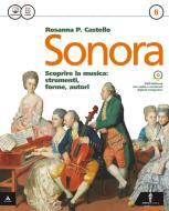 Ebook Sonora m b + cont  digit di Rosanna Castello edito da Minerva Italica