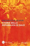 Ebook Storia della Repubblica di Salò. Vol. II di Frederick W. Deakin edito da Res Gestae