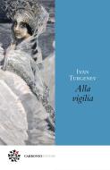 Ebook Alla vigilia di Ivan Turgenev edito da Carbonio Editore
