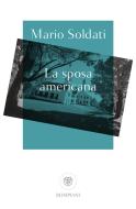 Ebook La sposa americana di Soldati Mario edito da Bompiani