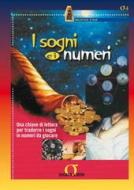 Ebook I sogni e i numeri edito da Sigma Libri